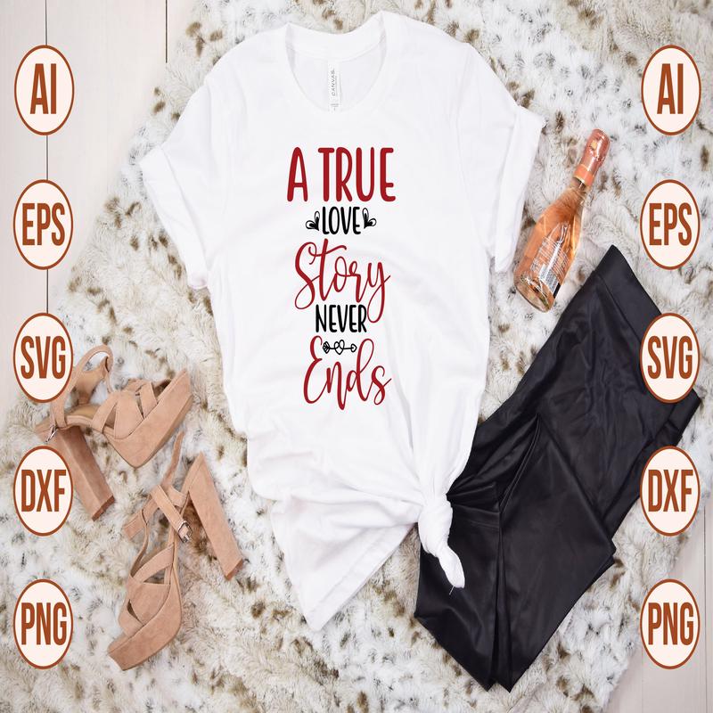 a true love story never ends SVG