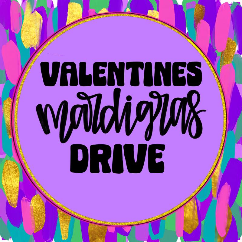 2025 Valentines & Mardi Gras Drive